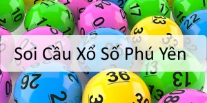 Soi Cầu Xổ Số Phú Yên King88 - Thao Tác Chuẩn Tìm May Mắn
